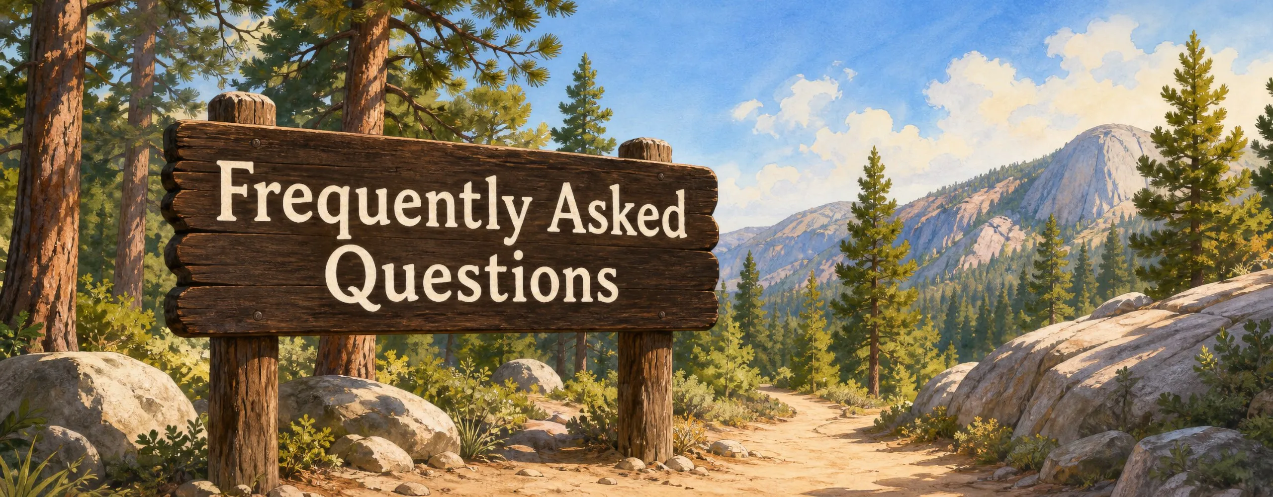 A wooden trail sign reading “Frequently Asked Questions” in a Sierra Nevada forest